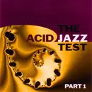 CD - Milk, Karime Kendra, Jhelisa a.o. - The Acid Jazz Test (Part 1)