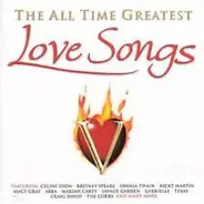 Céline Dion & R. Kelly / Mariah Carey a.o. - The All Time Greatest Love Songs Volume 5