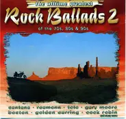 Santana / Reamon - The Alltime Greatest Rock Ballads 2 Of The 70s, 80s & 90s