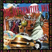 Flowerhead, Cranes, Sloan  ... - The Alternative Way - Everything Is Beautiful