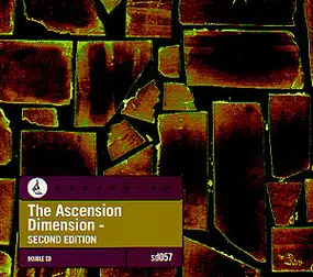 Various Artists - The Ascension Dimension - Second Edition