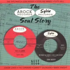 The Corvairs, Tutti Hill, Junior Lewis, The Larks, u.a - The Arock & Sylvia Soul Story