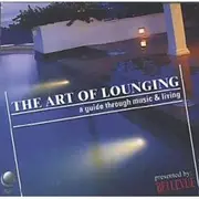 CD - Various - The Art Of Lounging