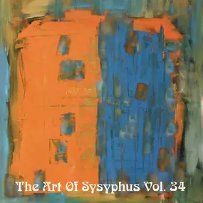 Various Artists - The Art Of Sysyphus Vol. 34