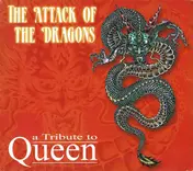 Seasons of the Wolf - The Attack Of The Dragons - A Tribute To Queen