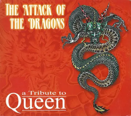 Seasons Of The Wolf,Evil Wings,Spread Mind... - The Attack Of The Dragons - A Tribute To Queen
