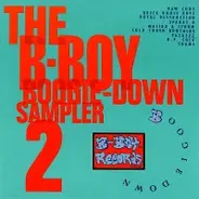 Raw Corp., The Brick House Boys, R.P. Cola a.o. - The B-Boy / Boogie-Down Sampler 2