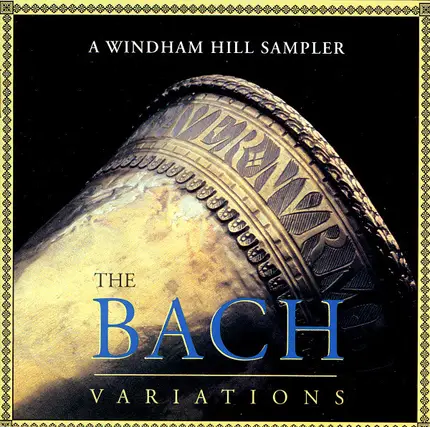 Bach - The Bach Variations (A Windham Hill Sampler)