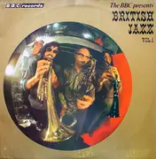 LP - Fred Elizalde And His Varsity Band, Fred Elizalde And His Hot Music, The Rhythm Maniacs a.o. - The BBC Presents British Jazz Vol.1