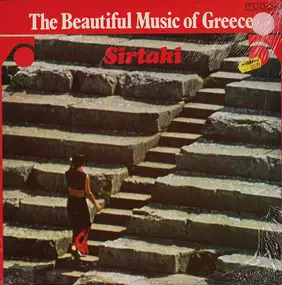 Various Artists - The Beautiful Music Of Greece - Sirtaki