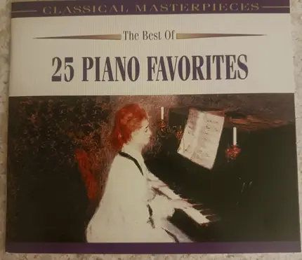 Beethoven, Chopin a.o. - The Best Of: 25 Piano Favorites