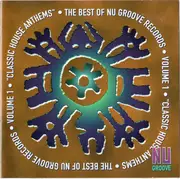 CD - Various - The Best Of Nu Groove Records Volume 1 ● 'Classic House Anthems'