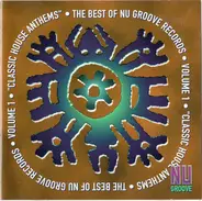 Various - The Best Of Nu Groove Records Volume 1 ● "Classic House Anthems"