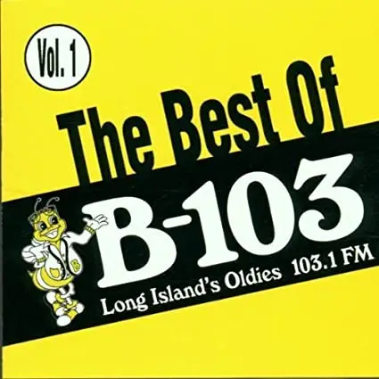 Tommy James & The Shondells, The Tokens, a.o. - The Best of B-103 Vol.1