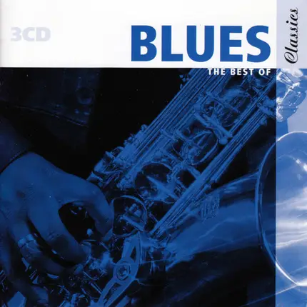 Smokey Hogg, Amos Milburn, Floyd Dixon, - The Best Of Blues Classics