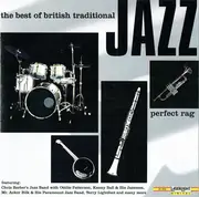 CD - Chris Barber's Jazzband, Kenny Ball & His Jazzmen a.o. - The Best Of British Traditional Jazz (Perfect Rag)