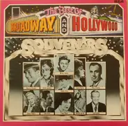 Charles King, Fred Astaire a.o. - The Best Of Broadway And Hollywood Souvenirs