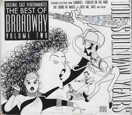 Ethel Merman / Celeste Holm a.o. - The Best Of Broadway: The Sullivan Years Volume Two