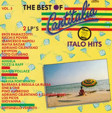 Eros Ramazzotti, Ricchi e Poveri, Giovanna, ... - The Best Of Cantitalia - Vol. 5