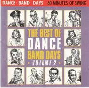 Glenn Miller / Duke Ellington / Artie Shaw a.o - The Best Of Dance Band Days Volume 2