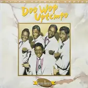 LP - The Dell-Vikings / Dion & The Belmonts / Vito & The Salutations / a.o. - The Best Of Doowop Uptempo