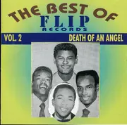 CD - Donald Woods, The King Bees, The Cyclones, ... - The Best Of Flip Records Vol. 2 Death Of An Angel