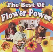 Joan Baez, Jefferson Airplane, Blood, Sweat And Tears a.o. - The Best Of Flower Power