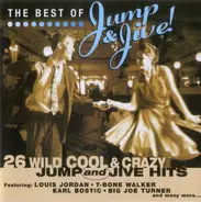 Roy Brown / Earl Bostic / The Trenier Twins a.o. - The Best Of Jump & Jive!