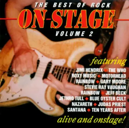 The Who / Rainbow / Uriah Heep a.o. - The Best Of Rock On Stage Volume 2