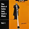 CD - Various - The Best Of Swiss Jazz, Soul & Blues