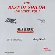 CD - Greg Harris, Sneaky Pete, Gib Guilbeau, a.o. - The Best Of Shiloh And More, Vol 1