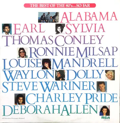 Dolly Parton, Alabama, Ronnie Milsap a.o. - The Best Of The 80's...So Far