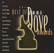 Rachael Lampa, Nicole C. Mullen, Fernando Ortega - The Best Of The 2001 Dove Awards