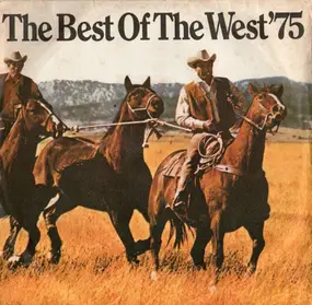 Various Artists - The Best Of The West '75