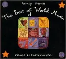 CD - Strunz & Farah, Outback, Acoustic Alchemy a.o. - The Best Of World Music Volume 2: Instrumental