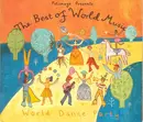 CD - Amazulu, Kotoja, Majek Fashek - The Best Of World Music: World Dance Party - digipak