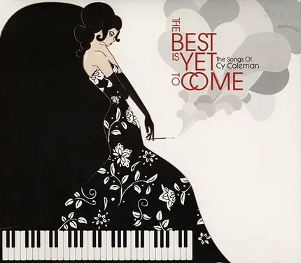 Patty Griffin, Jill Sobule a.o. - The Best Is Yet To Come - The Songs Of Cy Coleman