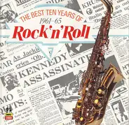 Rock Sampler - The Best Ten Years Of Rock 'n' Roll 1961-65