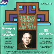 Ray Henderson - The best things in life are free