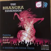 CD - Bindusri, Sasha, a.o. - The Bhangra Dimension