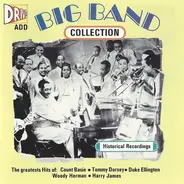 Count Basie, Tommy Dorsey a.o. - The Big Band Collection