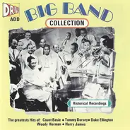 Count Basie, Tommy Dorsey a.o. - The Big Band Collection