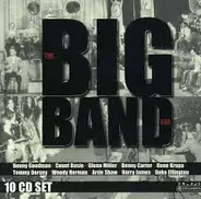 Benny Goodman / Count Basie / Glenn Miller - The Big Band Era