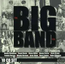 Benny Goodman - The Big Band Era