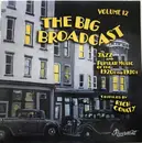 CD - Various - The Big Broadcast - Volume 12 (Jazz And Popular Music Of The 1920s And 1930s)