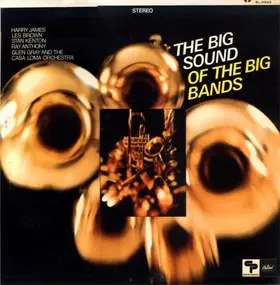 Harry James - The Big Sound Of The Big Bands