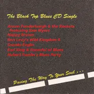 Anson Funderburgh & The Rockets, Nappy Brown, Snooks Eaglin... - The Black Top Blues CD Single