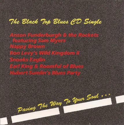 Anson Funderburgh & The Rockets, Nappy Brown, Snooks Eaglin... - The Black Top Blues CD Single