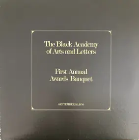 Various Artists - The Black Academy Of Arts And Letters First Annual Awards Banquet September 20, 1970