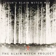 CD - Various - The Blair Witch Project - Josh's Blair Witch Mix